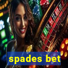 spades bet